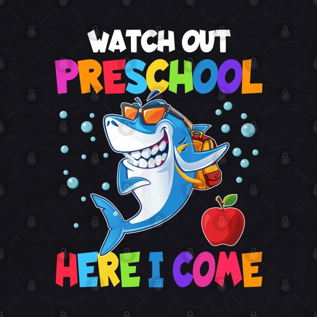 Watch Out Preschool Here I Come Dabbing Shark- Back To School by bunnierosoff21835